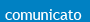 COMUNICATO